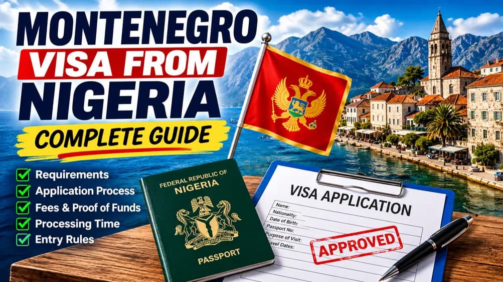 Montenegro Visa from Nigeria
