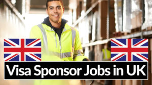 visa sponsored jobs in uk